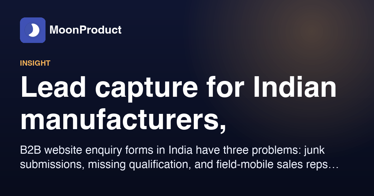 Lead capture for Indian manufacturers, distributors, and wholesalers